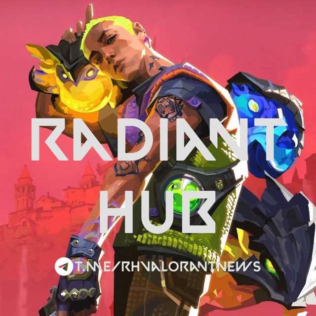 Radiant Hub ?| Valorant News Esports Riot